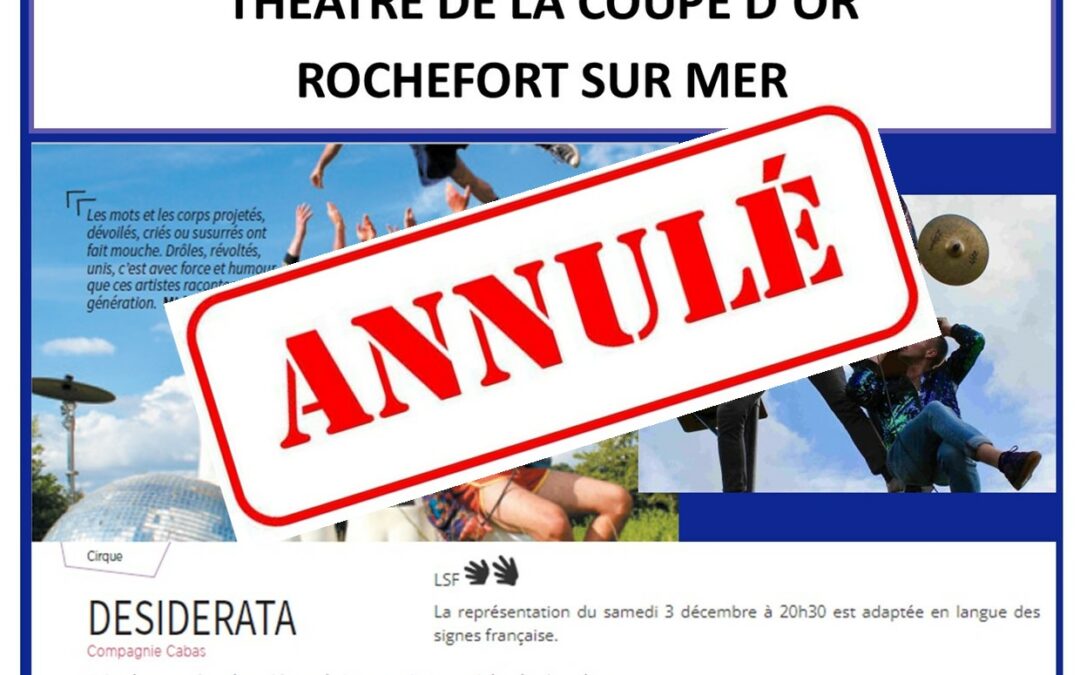 Samedi 3 décembre à 20h30 – Théâtre de la Coupe d’or : Desiderata – ANNULATION