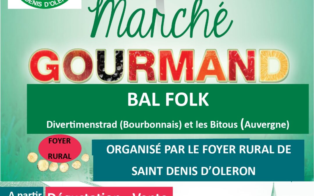 Marché gourmand de juin