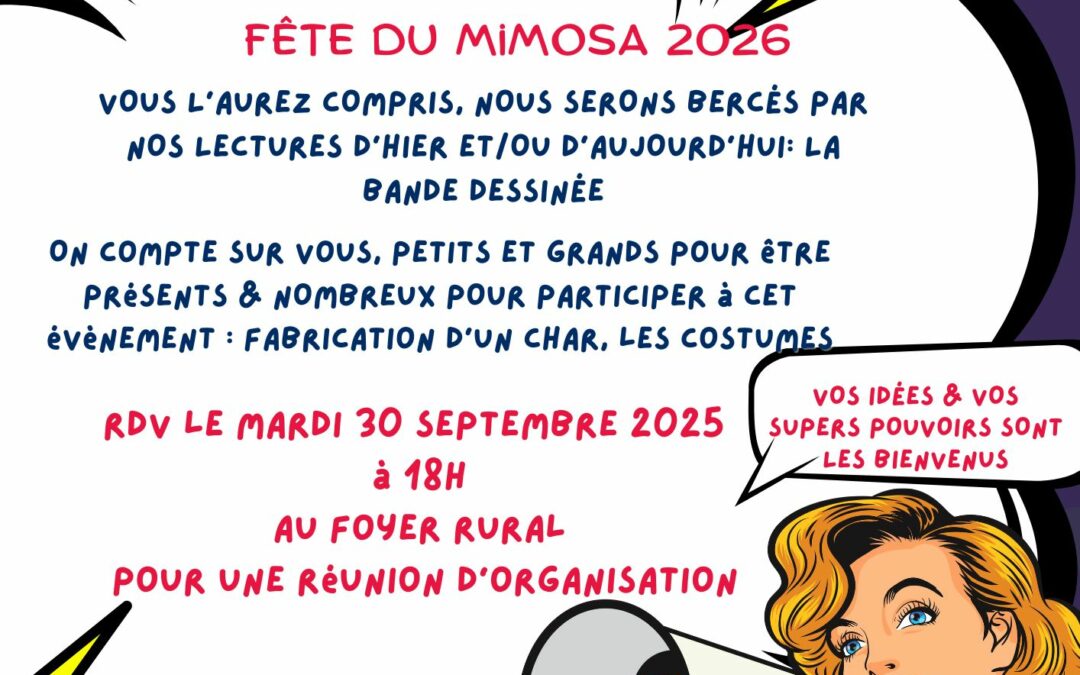 Venez le mardi 30 septembre à 18h avec vos SUPERS pouvoirs pour organiser la fête du Mimosa
