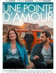 UNE  POINTE  D’AMOUR  Vendredi  19  Septembre à 20h30 Salle de L’ESCALE