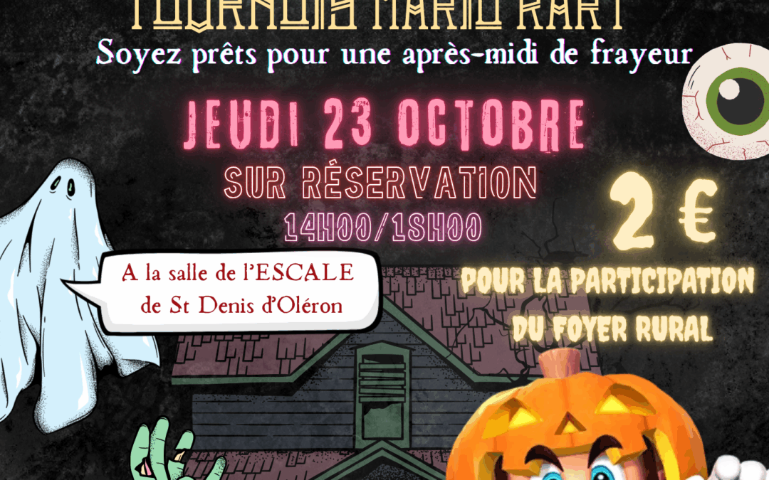 Tournoi Mario-Kart spécial Halloween Jeudi 23 novembre de 14h à 18h